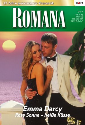 [Romana 1815] • Rote Sonne · Heiße Küsse